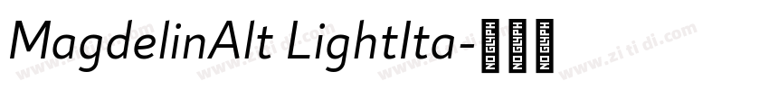MagdelinAlt LightIta字体转换